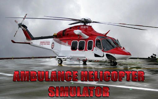 download Ambulance helicopter simulator apk